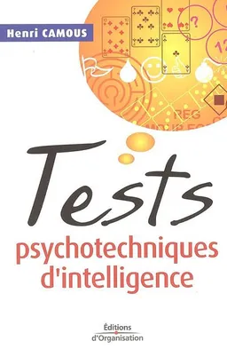 Tests psychotechniques d'intelligence | Henri Camous