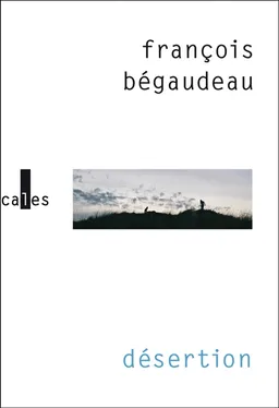 Désertion | François Bégaudeau