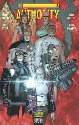 The Authority. Vol. 3 | Mark Millar, Tom Peyer, Frank Quitely, Dustin N'Guyen