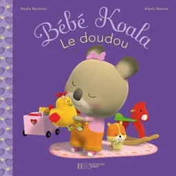 Bébé Koala. Vol. 7. Le doudou | Nadia Berkane, Alexis Nesme