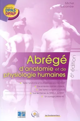 Abrégé d'anatomie et de physiologie humaines | Michel Lacombe