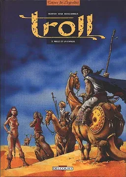 Troll. Vol. 3. Mille et un ennuis | Jean-David Morvan, Joann Sfar, Olivier G. Boiscommun