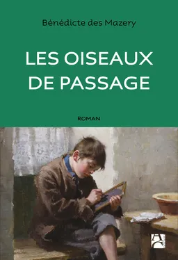 Les oiseaux de passage | Bénédicte Des Mazery