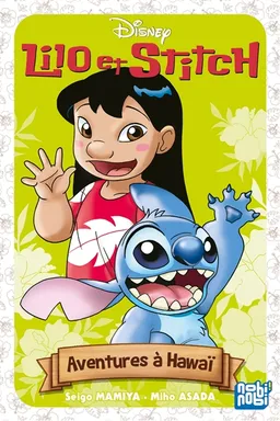 Lilo et Stitch : aventures à Hawaï | Seigo Mamiya, Miho Asada, Walt Disney company