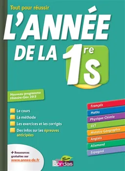 L'année de la 1re S : tout pour réussir : nouveau programme histoire géo 2013 | 