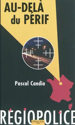 Au-delà du périf | Pascal Candia