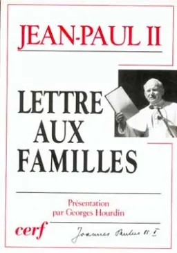 Lettre aux familles | Jean-Paul 2, Georges Hourdin