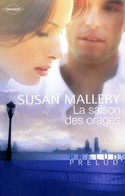 La saison des orages | Susan Mallery