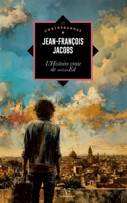 L’Histoire vraie de mohamEd | Jean-François Jacobs