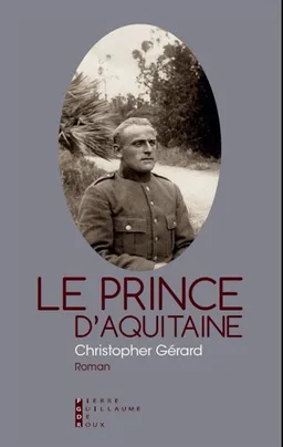 Le prince d'Aquitaine | Christopher Gérard