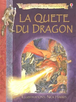 La quête du dragon | Nick Harris, Andy Dixon