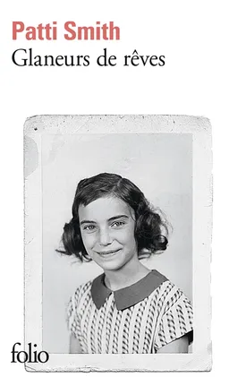 Glaneurs de rêves | Patti Smith