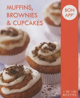 Muffins, brownies & cupcakes | Stéphan Lagorce