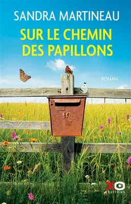 Sur le chemin des papillons | Sandra Martineau