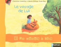 Le voyage de Luli | Christian Lamblin, Jean-Noël Rochut