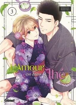L'amour est dans le thé. Vol. 3 | Umebachi Yamanaka