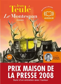 Le Montespan | Jean Teulé, François d' Aubigny