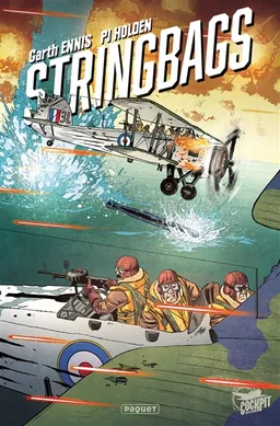 Stringbags | Garth Ennis, P.J. Holden, Kelly Fitzpatrick