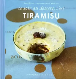 Ce soir au dessert, c'est tiramisu & délices d'Italie | Laura Zavan, Akiko Ida