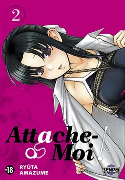 Attache-moi !. Vol. 2 | Ryuta Amazume