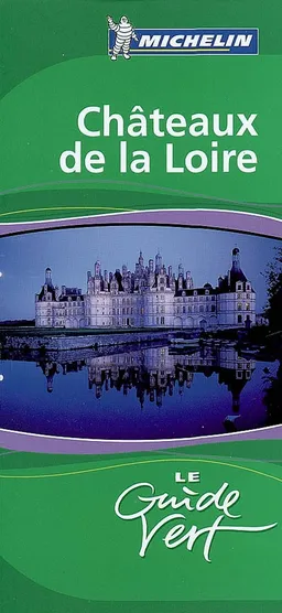 Châteaux de la Loire | Manufacture française des pneumatiques Michelin