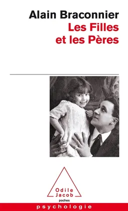Les filles et les pères | Alain Braconnier