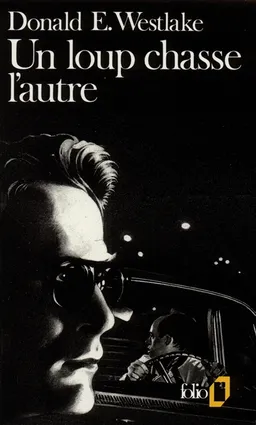 Un loup chasse l'autre | Donald E. Westlake