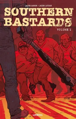 Southern bastards : intégrale. Vol. 1 | Jason Aaron, Jason Latour, Rico Renzi