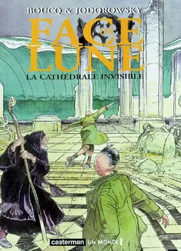 Face de lune. Vol. 2. La cathédrale invisible | Alexandro Jodorowsky, François Boucq
