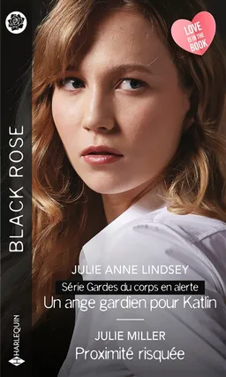 Gardes du corps en alerte | Julie Anne Lindsey, Julie Miller