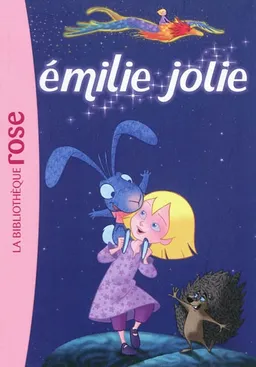 Emilie Jolie | Christine Féret-Fleury, Philippe Chatel