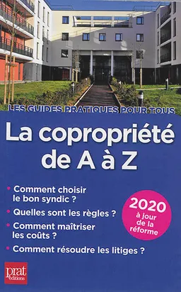 La copropriété de A à Z 2020 | Sylvie Dibos-Lacroux, Emmanuèle Vallas-Lenerz, Frédérique Lehmann