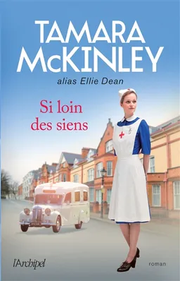 Si loin des siens | Tamara McKinley