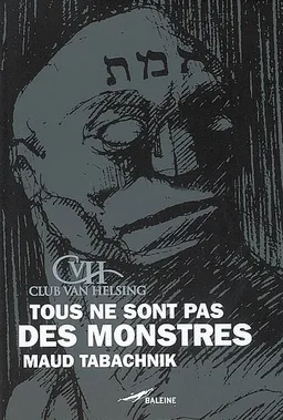 Tous ne sont pas des monstres | Maud Tabachnik