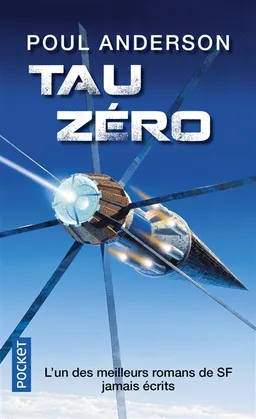 Tau zéro | Poul Anderson, Jean-Daniel Brèque, Roland Lehoucq