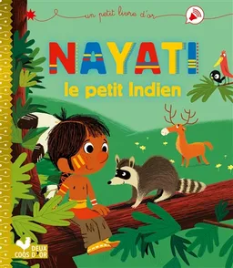 Nayati, le petit Indien | Blandine Aubin, Dankerleroux