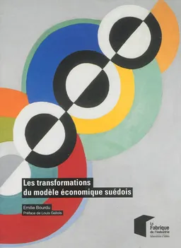 Les transformations du modèle économique suédois | Emilie Bourdu, Louis Gallois