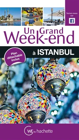 Un grand week-end à Istanbul | Astrid Lorber, Marie-France Farré