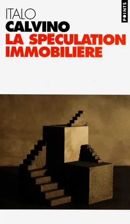 La spéculation immobilière | Italo Calvino