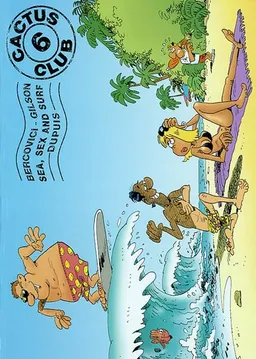 Cactus club. Vol. 6. Sea, sex and surf | Philippe Bercovici, François Gilson