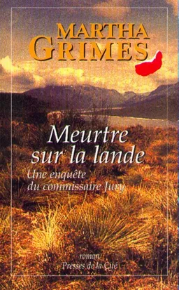 Meurtre sur la lande | Martha Grimes