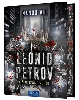 Leonid Petrov. Vol. 2. L'âme d'une reine | Nanou Ad