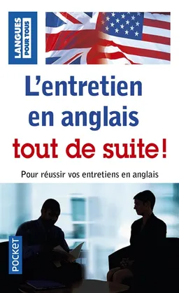 L'entretien en anglais tout de suite ! | Michel Marcheteau, Peter Gaskell