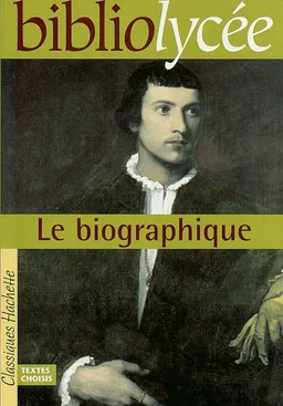 Le biographique : recueil de textes | Yvon Le Scanff