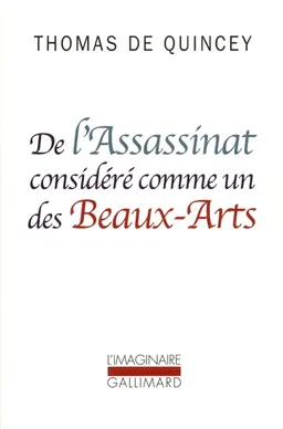 De l'assassinat considéré comme un des beaux-arts | Thomas De Quincey