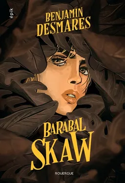 Barabal Skaw | Benjamin Desmarès