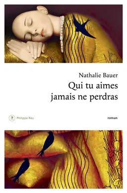 Qui tu aimes jamais ne perdras | Nathalie Bauer