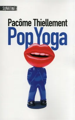Pop yoga | Pacôme Thiellement