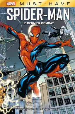 Spider-Man : le dernier combat | Mark Millar, Terry Dodson, Frank Cho, Laura Martin, Ian Hannin