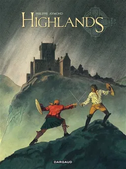 Highlands. Vol. 1. Le portrait d'Amélia | Philippe Aymond